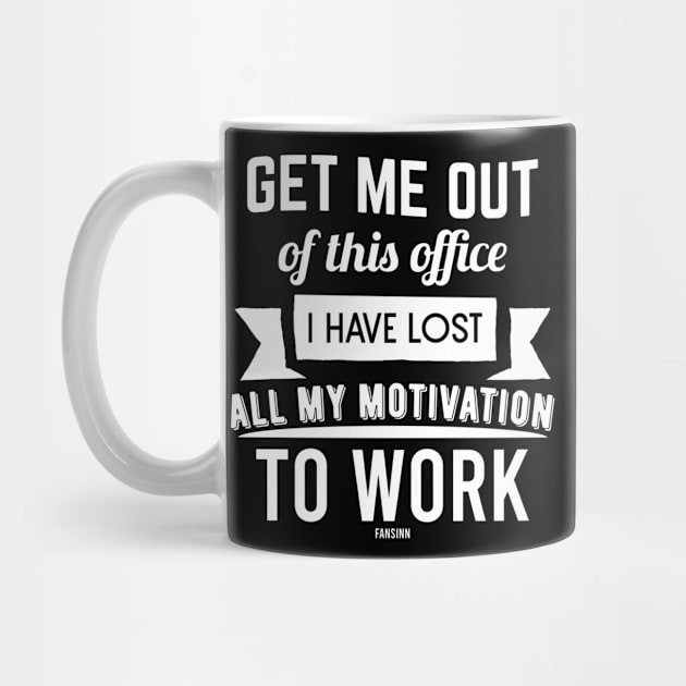 no motivation to work by fansinn